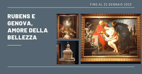 Rubens e Genova, amore della bellezza