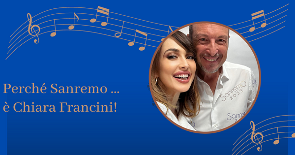 Perchè Sanremo è … Chiara Francini!