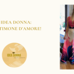 Idea Donna: Testimone d’amore!