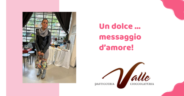 Un dolce … messaggio d’amore!