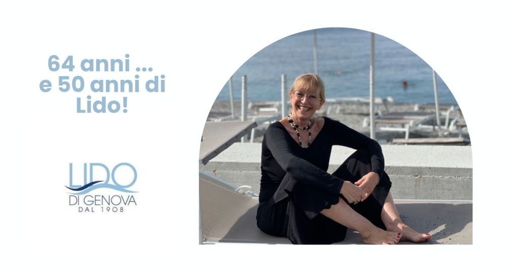 64 anni e 50 anni di Lido!