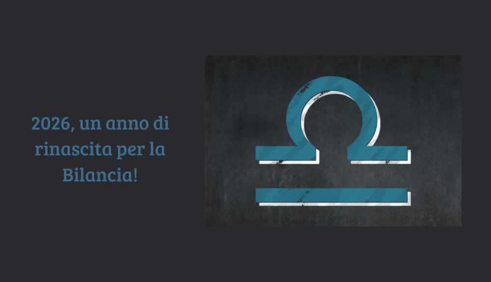 2026, un anno di rinascita per la Bilancia!