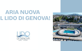 Aria nuova al Lido di Genova!