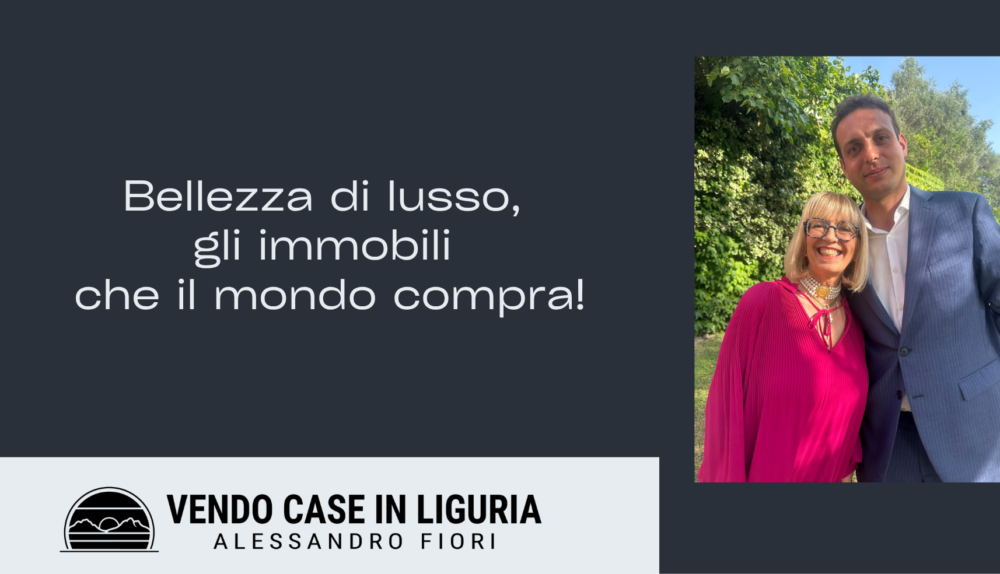 Bellezza di lusso, gli immobili che il mondo compra!