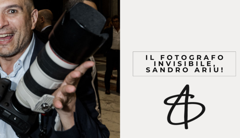 Il fotografo invisibile, Sandro Ariu!