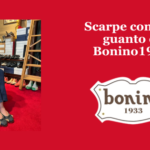 Scarpe come un guanto da Bonino1933!